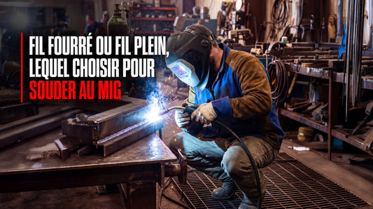 Fil fourré ou fil plein, lequel choisir pour souder au MIG – Guide complet